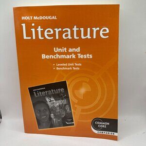 Holt McDougal Literature Unit & Benchmark Tests Common Core Companion